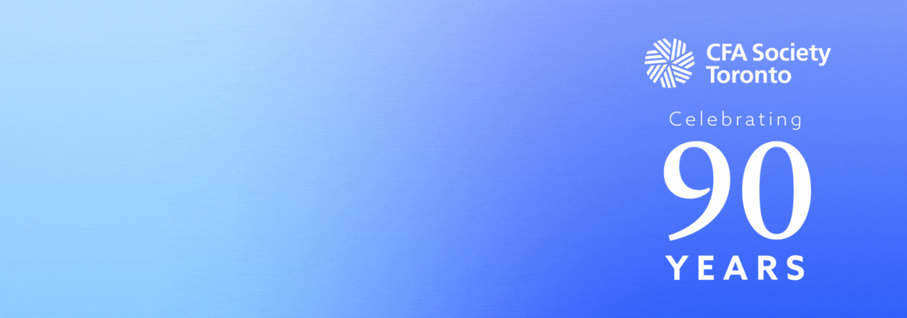 CFA Society Toronto Celebrating 90 Years