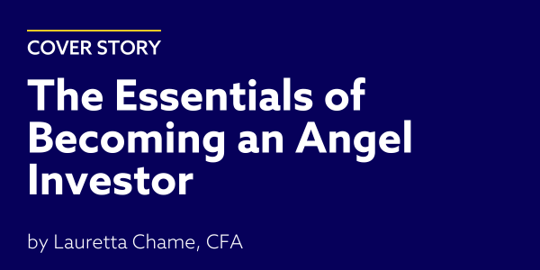 The Essentials of Becoming an Angel Investor